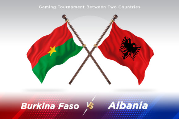 Burkina Faso Versus Albania Two Flag